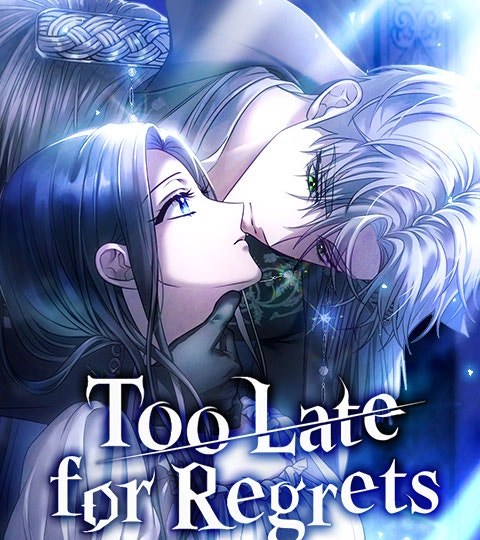 Too Late for Regrets封面
